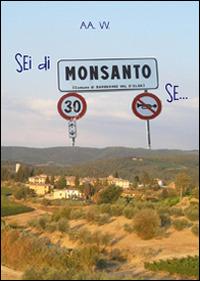 Sei di Monsanto se... - copertina