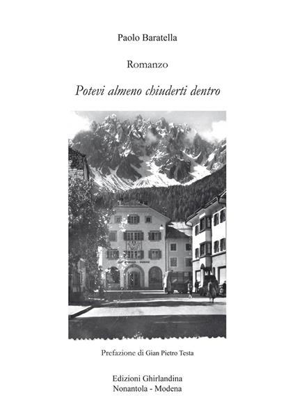 Potevi almeno chiuderti dentro - Paolo Baratella - copertina
