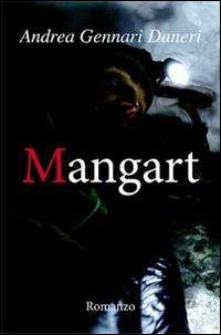 Mangart - Andrea Gennari Daneri - copertina