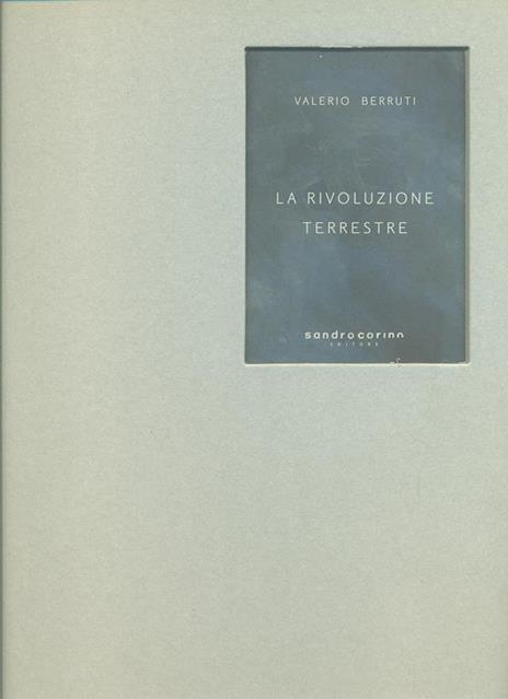 La rivoluzione terrestre - Valerio Berruti - 4