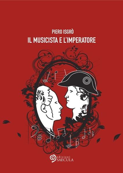 Il musicista e l'imperatore - Piero Isgrò - copertina