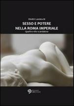 Sesso e poetere nella Roma imperiale. Quattro vite scandalose