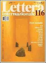 Lettera internazionale. Vol. 116: Fare mondo.