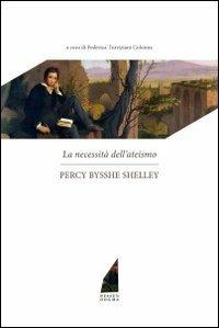 La necessità dell'ateismo - Percy Bysshe Shelley - copertina
