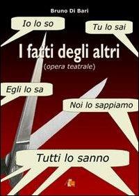 I fatti degli altri - Bruno Di Bari - copertina