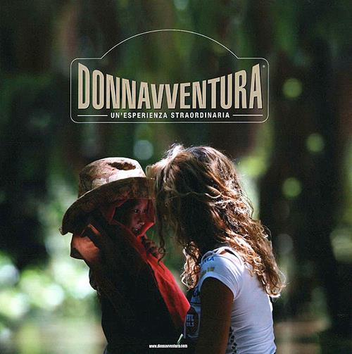 Donnavventura. Un'esperienza strordinaria. Ediz. italiana e inglese - copertina