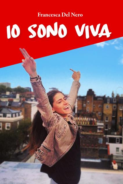 Io sono viva - Francesca Del Nero - copertina