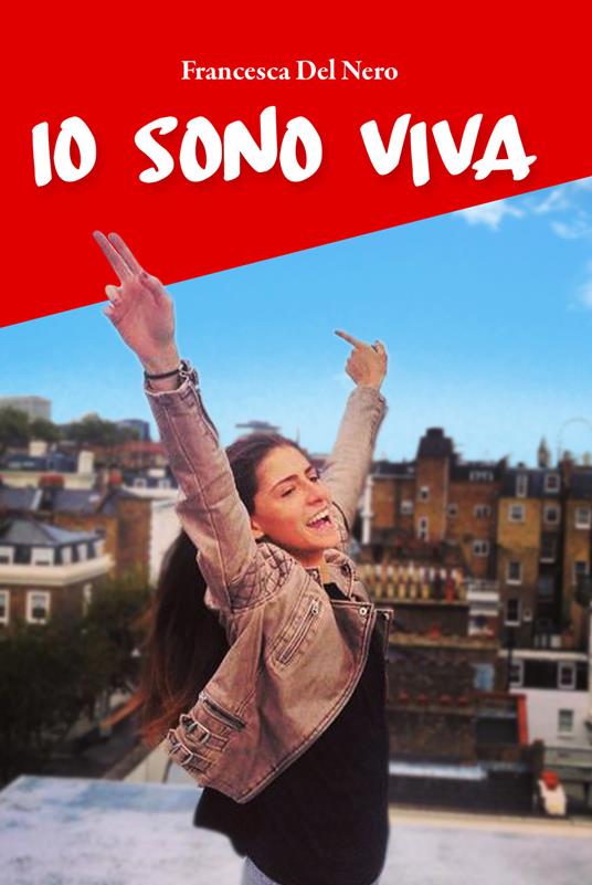 Io sono viva - Francesca Del Nero - copertina