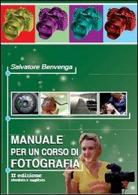 Manuale per un corso di fotografia - Salvatore Benvenga - copertina