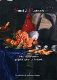Sorsi di passione. Caffè, tè, cioccolata. Gli elisir venuti da lontano - copertina