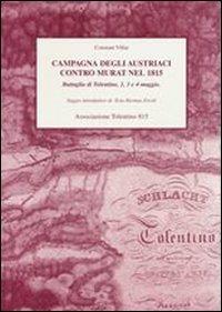 Campagna degli austriaci contro Murat nel 1815. Battaglia di Tolentino, 2, 3 e 4 maggio - Constant Villar - copertina