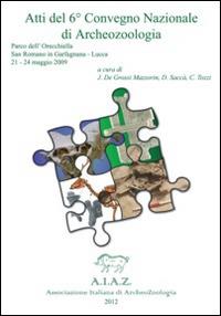 Atti del 6° Convegno nazionale di archeozoologia - copertina
