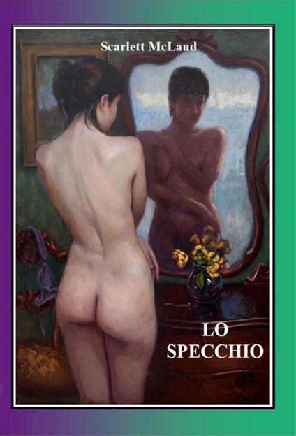 Lo specchio - Scarlett McLaud - copertina