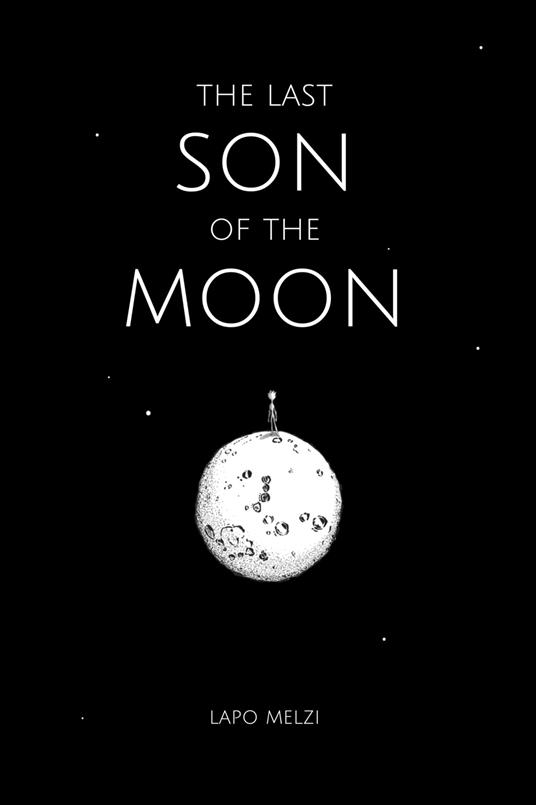 The last son of the moon - Lapo Melzi - copertina