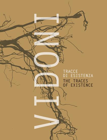 Vidoni. Tracce di esistenza-The traces of existence - copertina