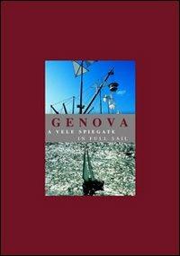 Genova a vele spiegate, in full sail - copertina