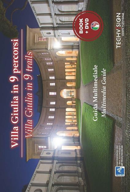 Villa Giulia in 9 percorsi. Guida multimediale. Ediz. multilingue. Con DVD - Lilly Garrone - copertina
