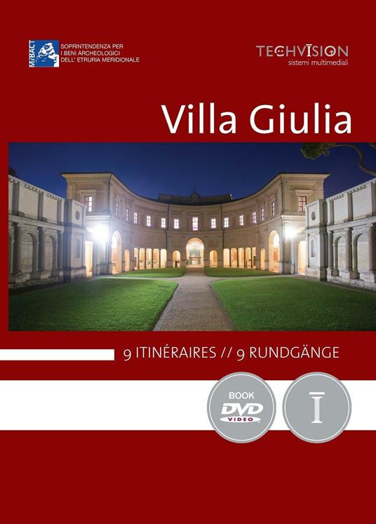 Villa Giulia. 9 itinéraires-9 rundgänge. Ediz. multilingue. Con DVD - Lilly Garrone - copertina
