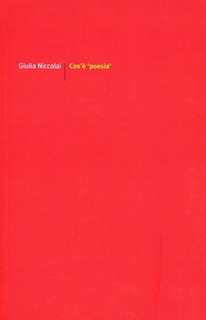 Cos'è poesia - Giulia Niccolai - copertina