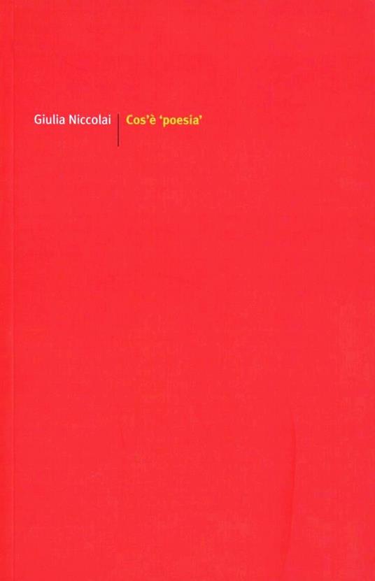 Cos'è poesia - Giulia Niccolai - copertina