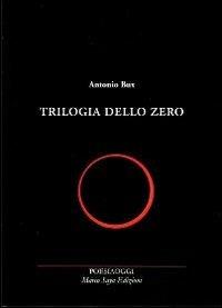 Trilogia dello zero - Antonio Bux - copertina