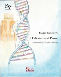 Fabbricante di parole - Biagio Balistreri - copertina