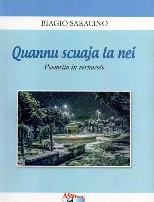 Quannu scuaja la nei - Biagio Saracino - copertina