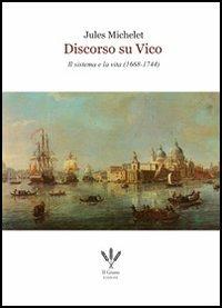 Discorso su Vico - Michelet Jules - ebook