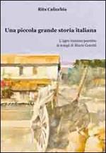 Una piccola grande storia italiana. L'Agro Romano Pontino ai tempi di Maria Goretti
