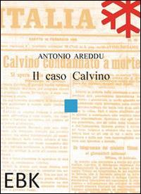 Il caso Calvino - Antonio Areddu - copertina