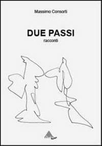 Due passi - Massimo Consorti - copertina