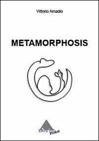 Metamorphosis - Vittorio Amadio - copertina