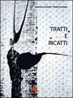 Massimo Consorti, Vittorio Amadio. Tratti e ricatti