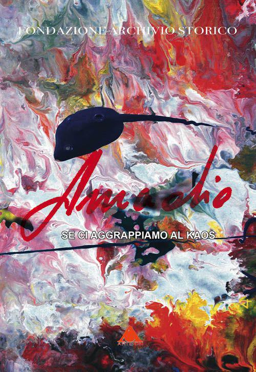 Amadio. Se ci aggrappiamo al kaos - copertina