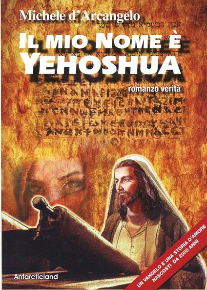 Il mio nome è Yehoshua - Michele D'Arcangelo - copertina