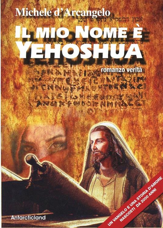 Il mio nome è Yehoshua - Michele D'Arcangelo - copertina