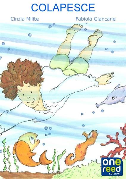 Colapesce - Fabiola Giancane,Cinzia Milite - ebook