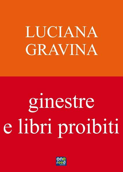 Ginestre e libri proibiti - Luciana Gravina - copertina