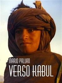 Verso Kabul - Mario Paluan - ebook