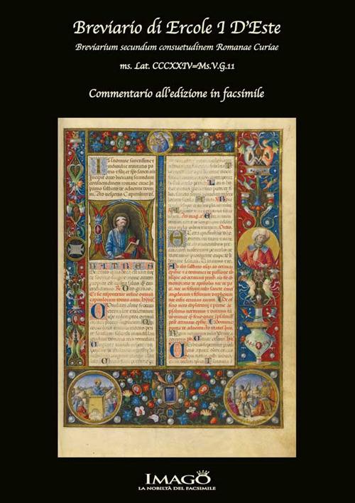 Breviario di Ercole I d'Este. Breviarium secundum consuetudinem Romanae Curiae - Ernesto Milano - copertina