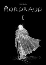 Mordraud. Vol. 1
