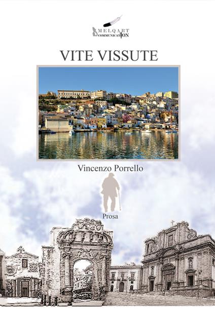 Vite vissute - Vincenzo Porrello - copertina