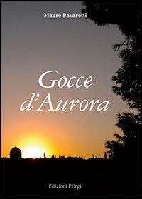 Gocce d'aurora - Mauro Pavarotti - copertina