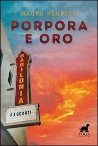 Porpora e oro - Mauro Negretti - copertina