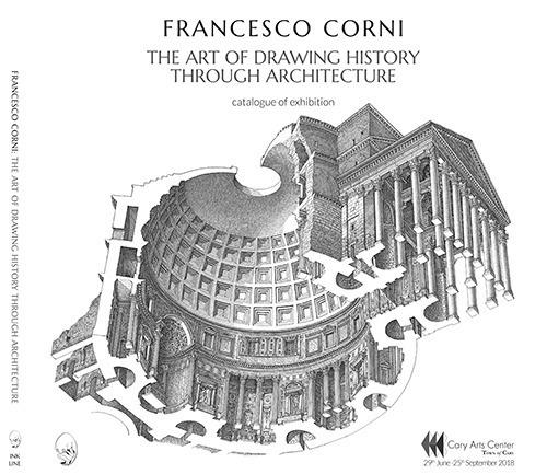 The art of drawing history through architecture - Francesco Corni - copertina