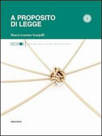 A proposito di legge - Marco Lorenzo Scarpelli - copertina