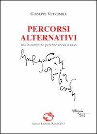 Percorsi alternativi - Giuseppe Vetromile - copertina