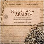 Nicotiana tabacum. La produzione di tabacco nelle Marche del XX secolo. Il caso dei Mastrocola di Loro Piceno