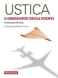 Ustica. L'orizzonte degli eventi - Francesco Perrella - ebook