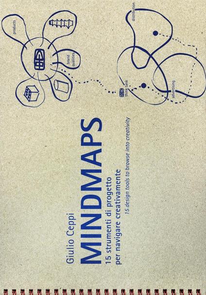 Mindmaps. 15 strumenti di progetto per navigare creativamente. Catalogo della mostra (Bellagio, 9 luglio-9 ottobre 2016). Ediz. multilingue - copertina